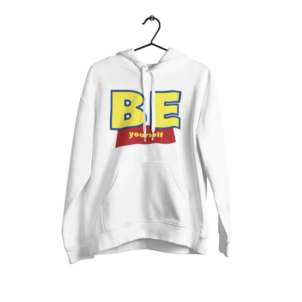 Be Yourself Hoodie