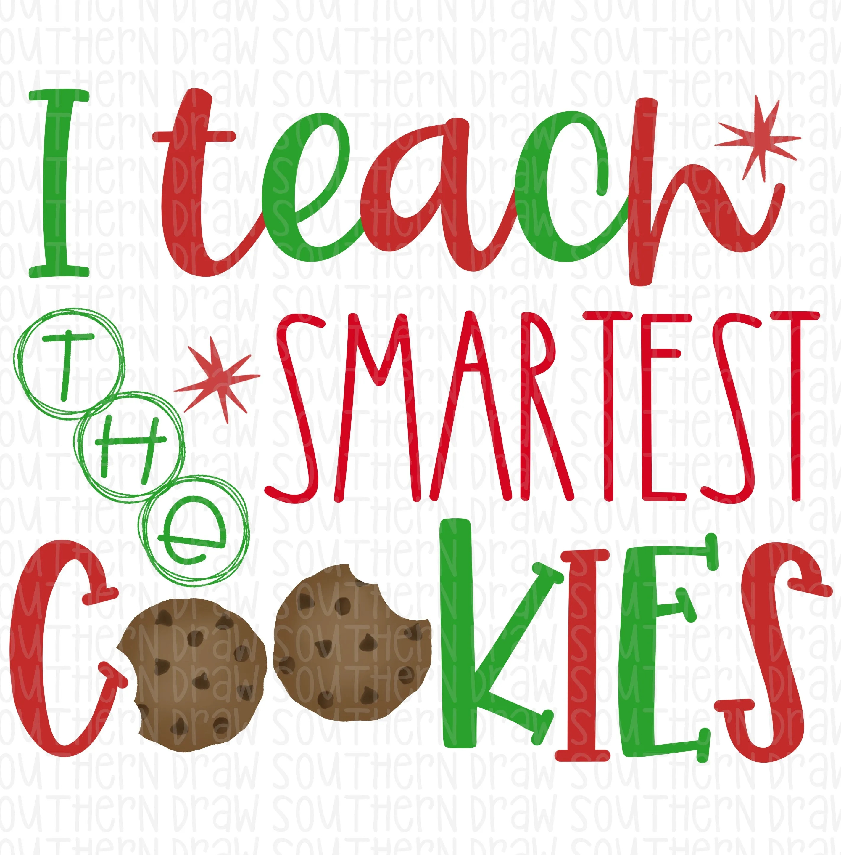 I teach the smartest cookies