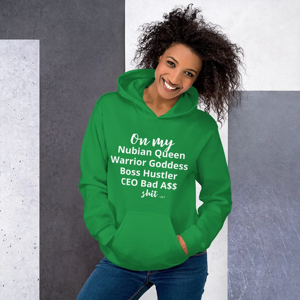 On my $hit: Unisex Hoodie