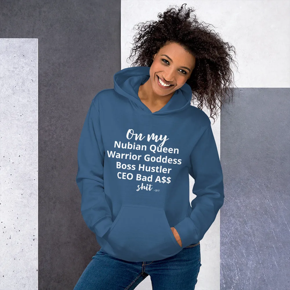 On my $hit: Unisex Hoodie