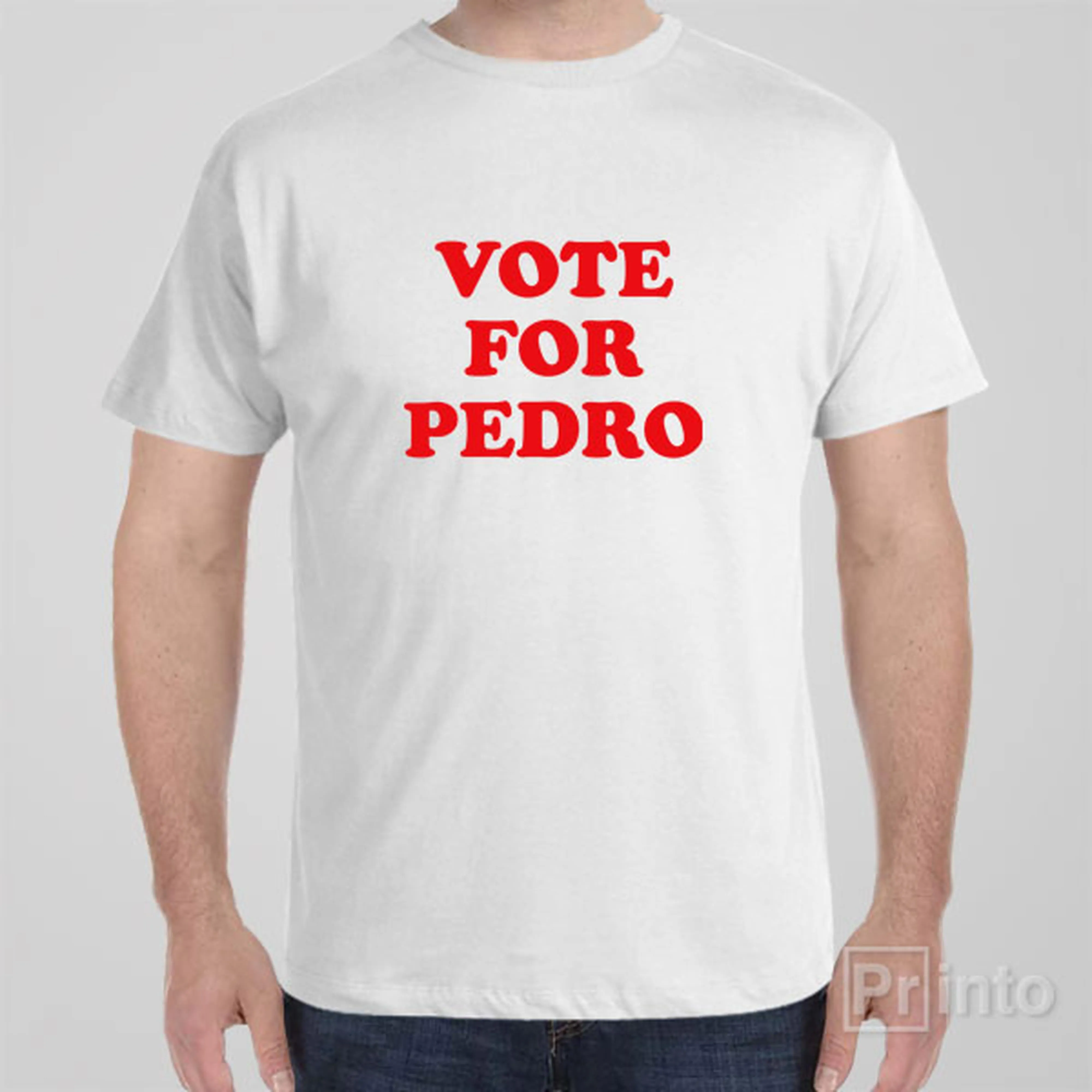 Vote For Pedro - T-shirt
